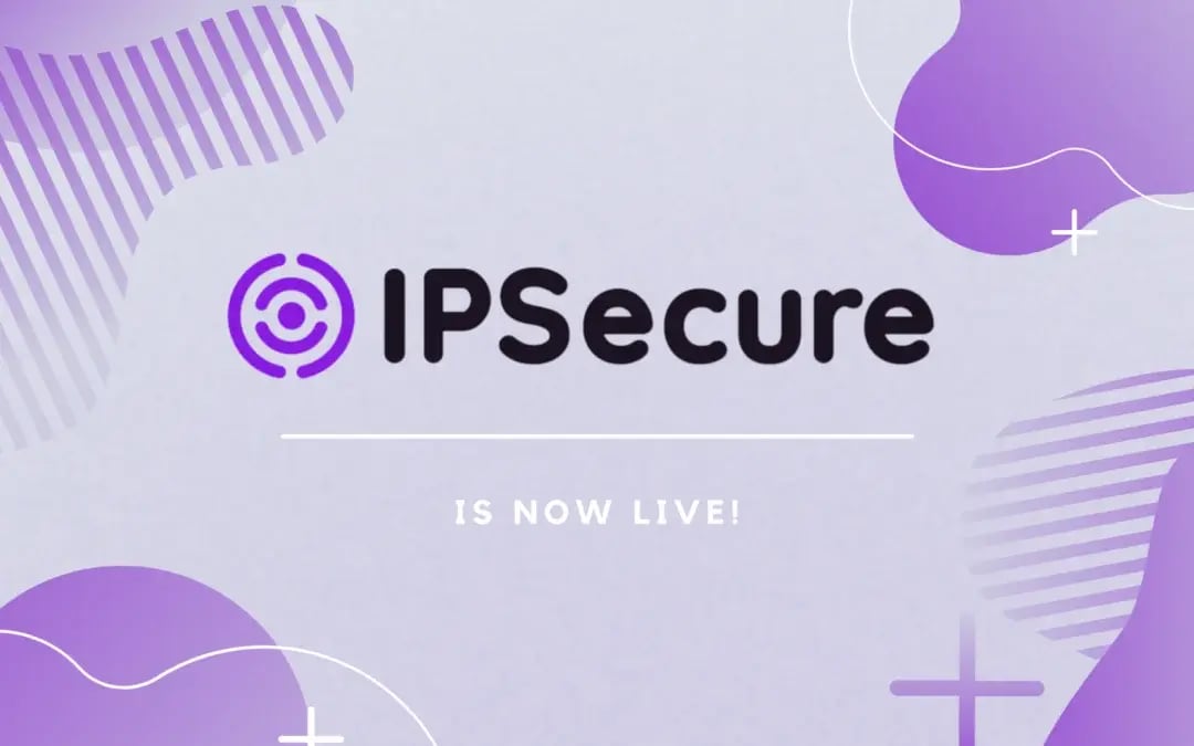 IPSecure website is now live announcement banner.